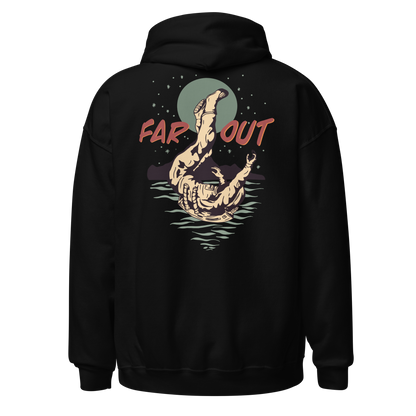 Far Out Hoodie