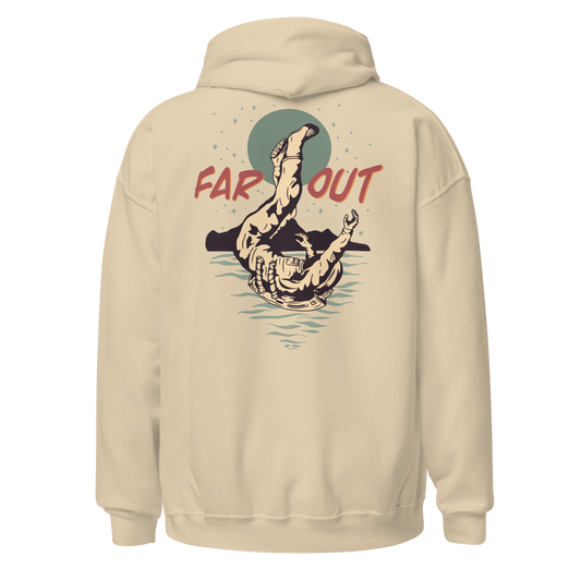 Far Out Hoodie