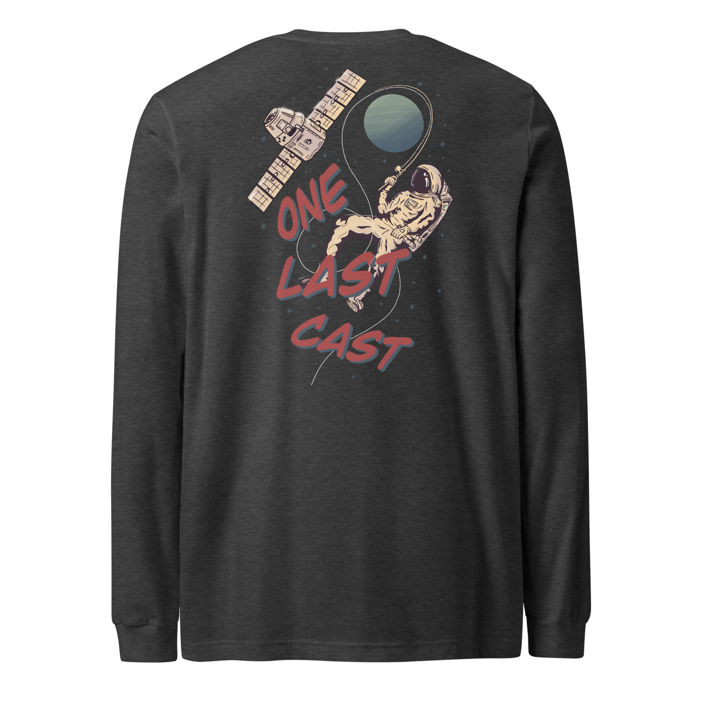 One Last Cast Long Sleeve