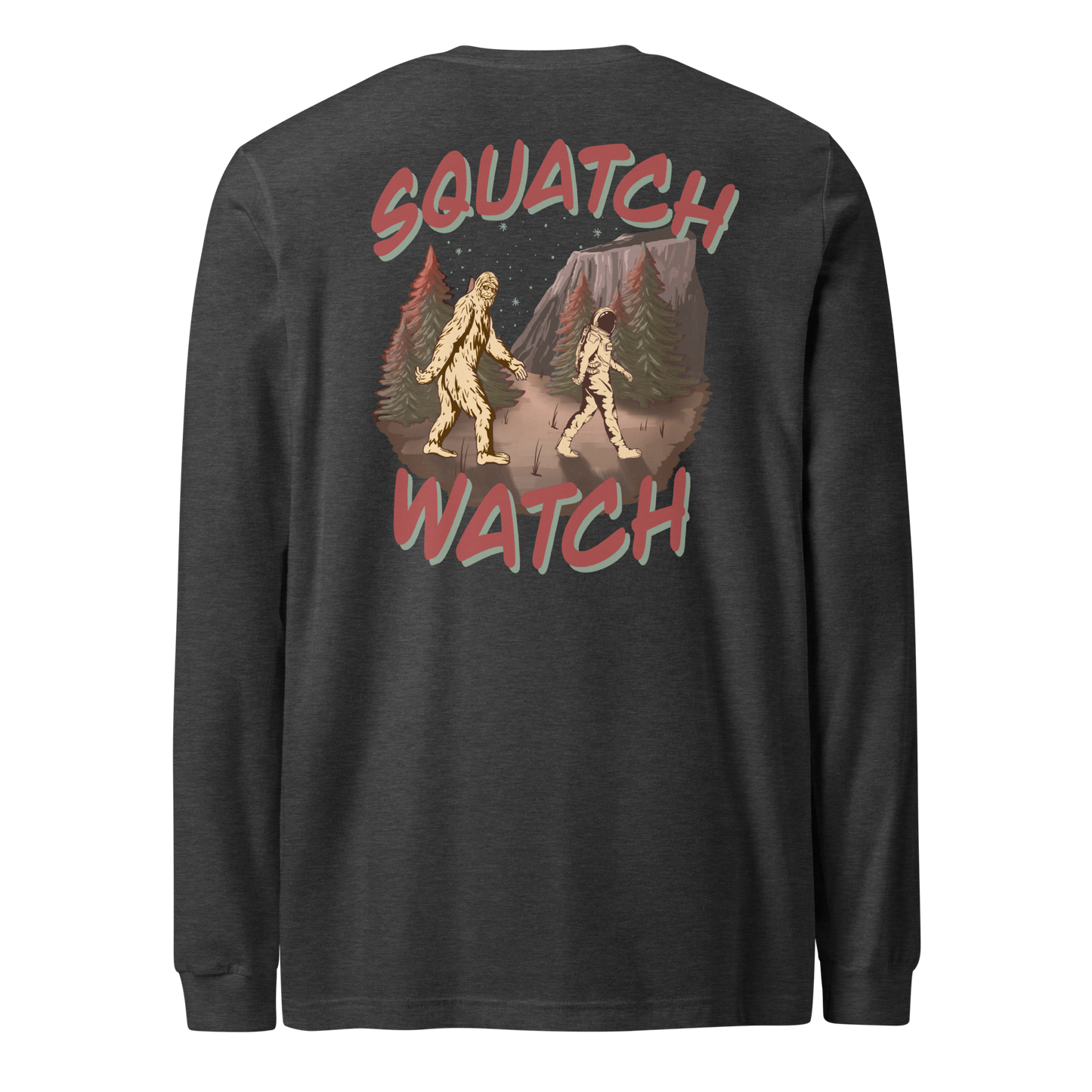 Squatch Watch Long Sleeve